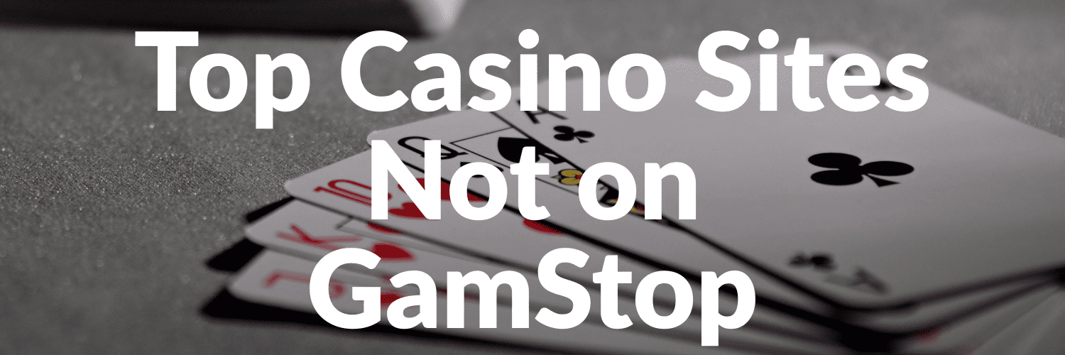 Exploring Casinos Not on Gamstop UK 696510235