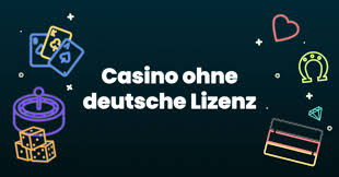Online Casino ohne Deutsche Lizenz Risiken und Möglichkeiten Online Casino ohne Deutsche Lizenz Risiken und Möglichkeiten