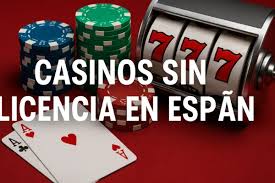 Los Casinos Sin Licencia Más Populares en España Los Casinos Sin Licencia Más Populares en España